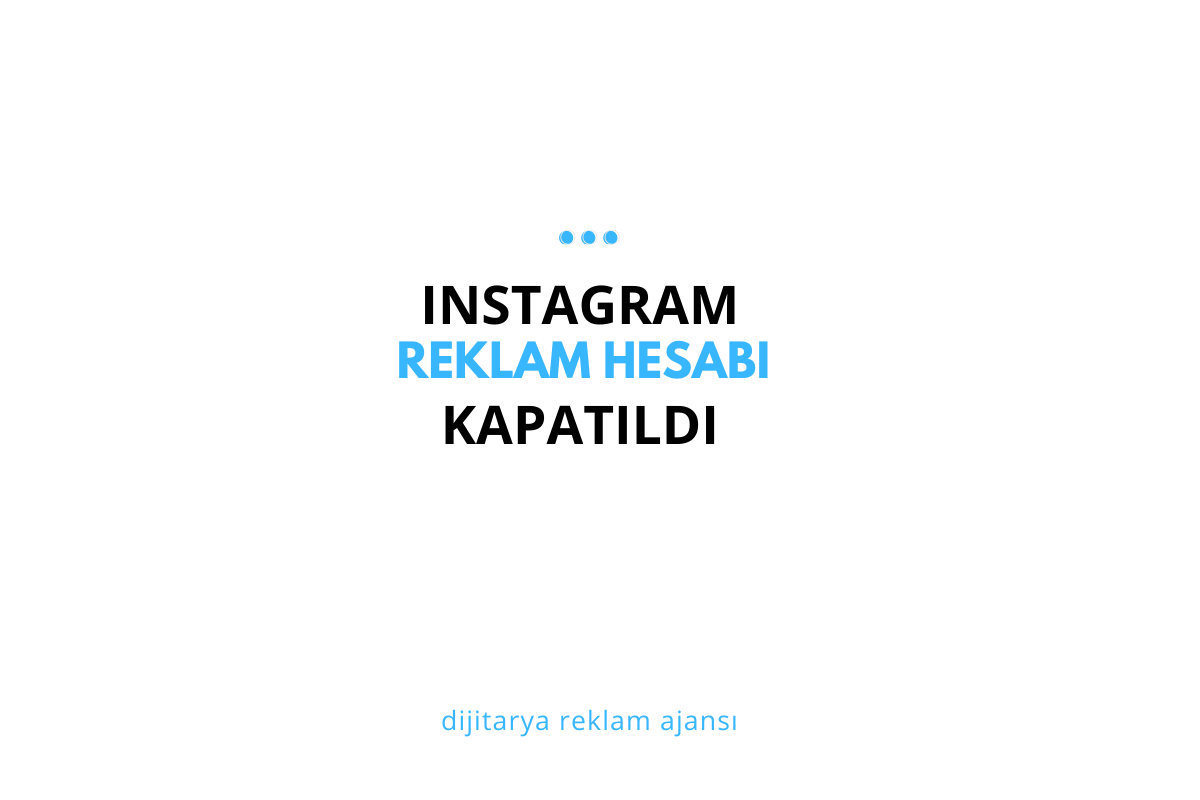 Reklam Hesabı Kapatıldı: Ödeme Sorunu ve Çözümleri