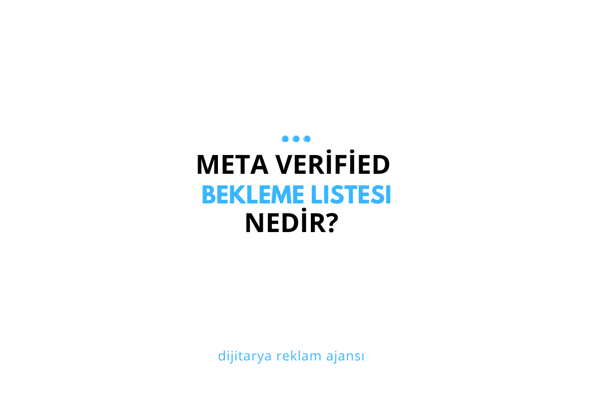 Meta Verified Bekleme Listesi Nedir, Nasıl Çıkılır?