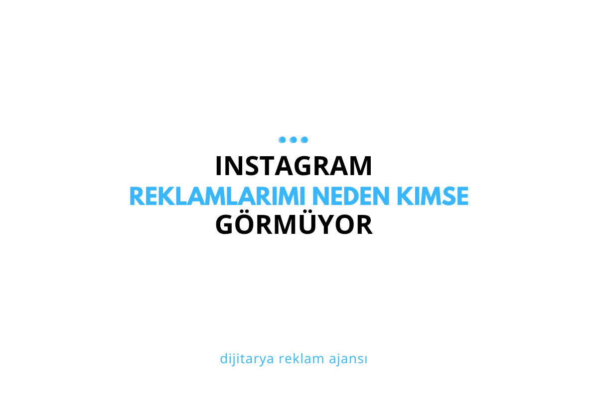Instagram Reklamları Yayında Ama Neden Kimse Görmüyor?