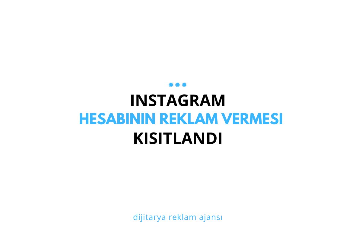Hesabına Bazı Kısıtlamalar Ekledik: Instagram Hesabının Reklam Vermesi Kısıtlandı (2025 Çözüm Rehberi)