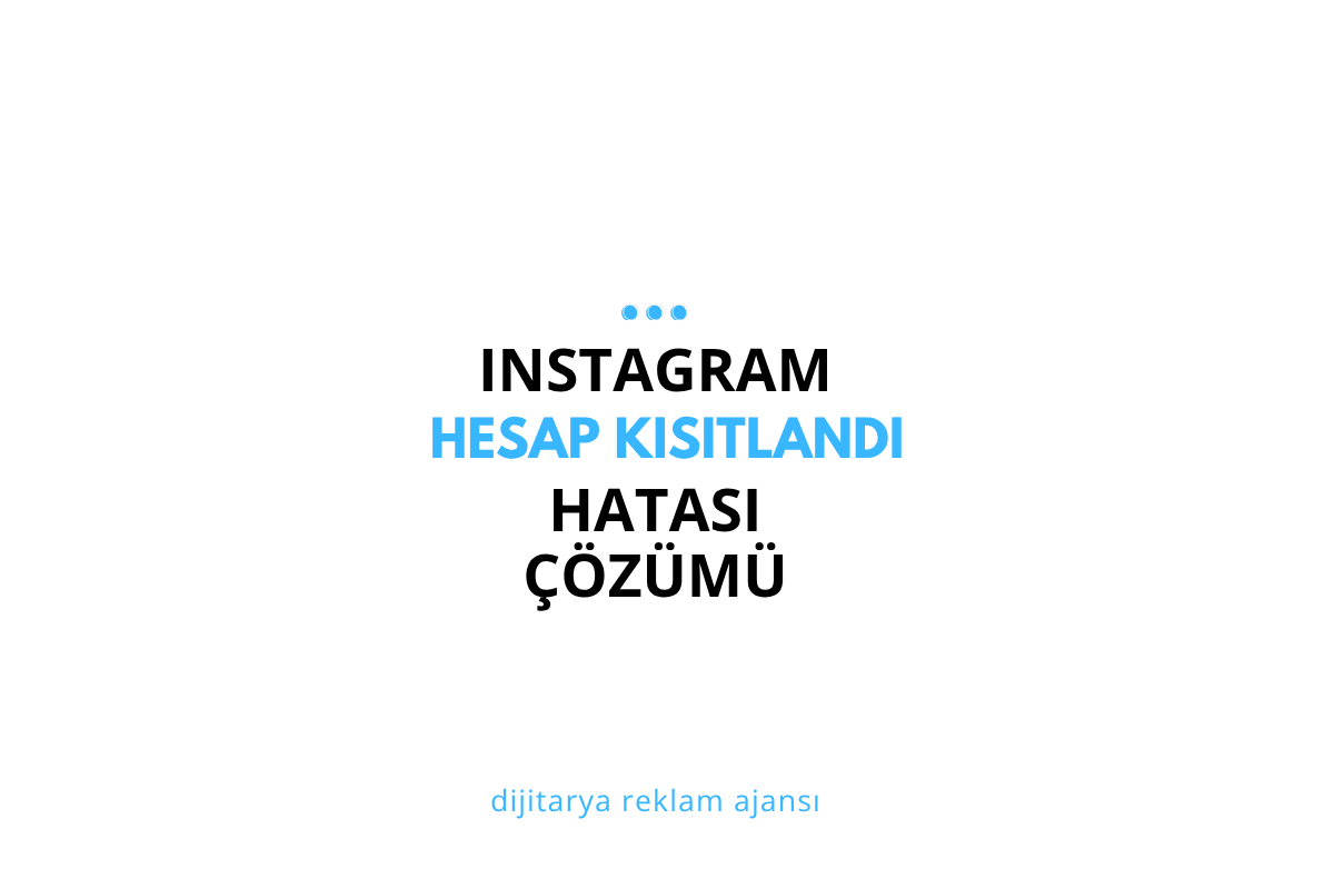 Instagram Hesap Kısıtlandı Hatası Çözümü 2025