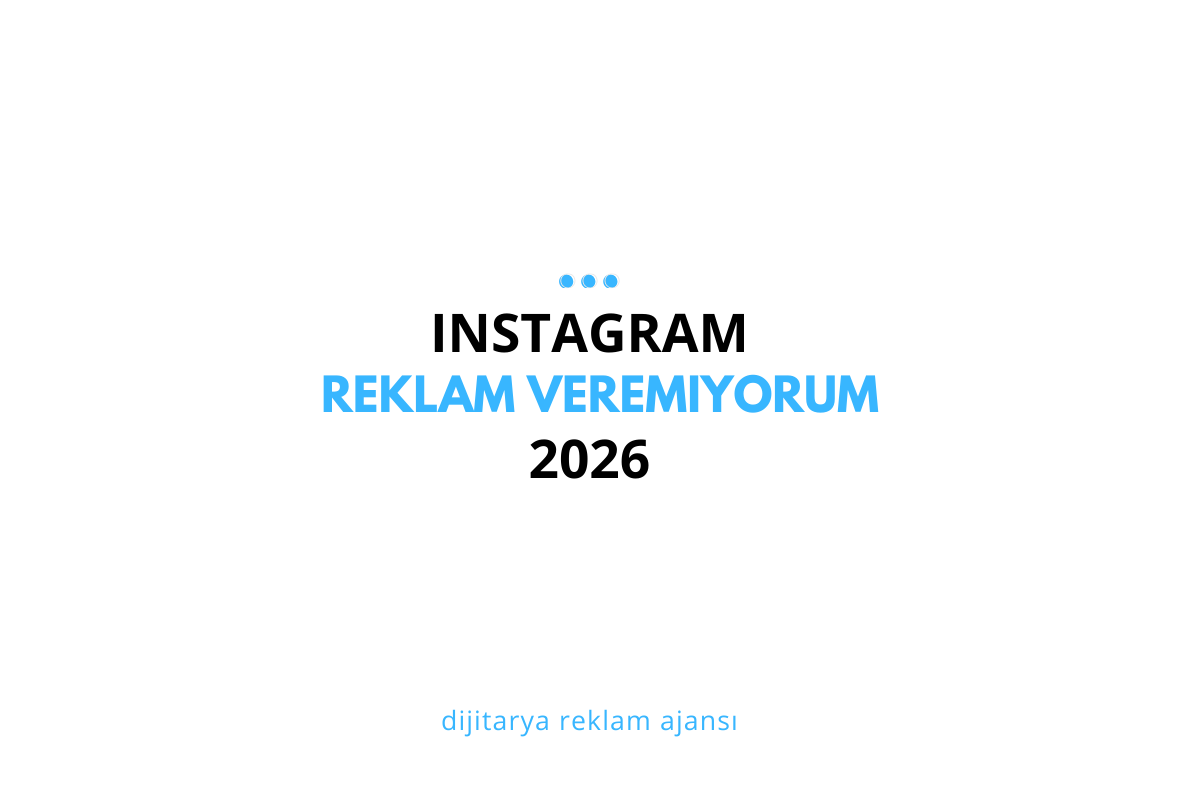 Instagram Reklamlarının Yayınlanmaması Sorunu: 2026 Yılı İçin Kapsamlı Teknik Analiz ve Çözüm Rehberi