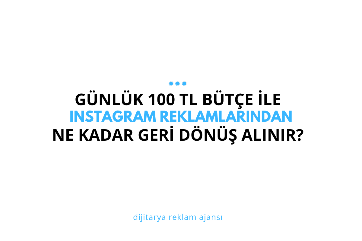 Günlük 100 TL Instagram Reklamı Ne Kadar Erişim Getirir? (2026 Gerçek Veriler)