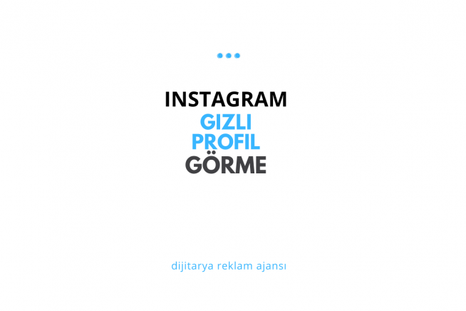 Instagram Gizli Profil Görme: İşe Yarayan Yöntemler