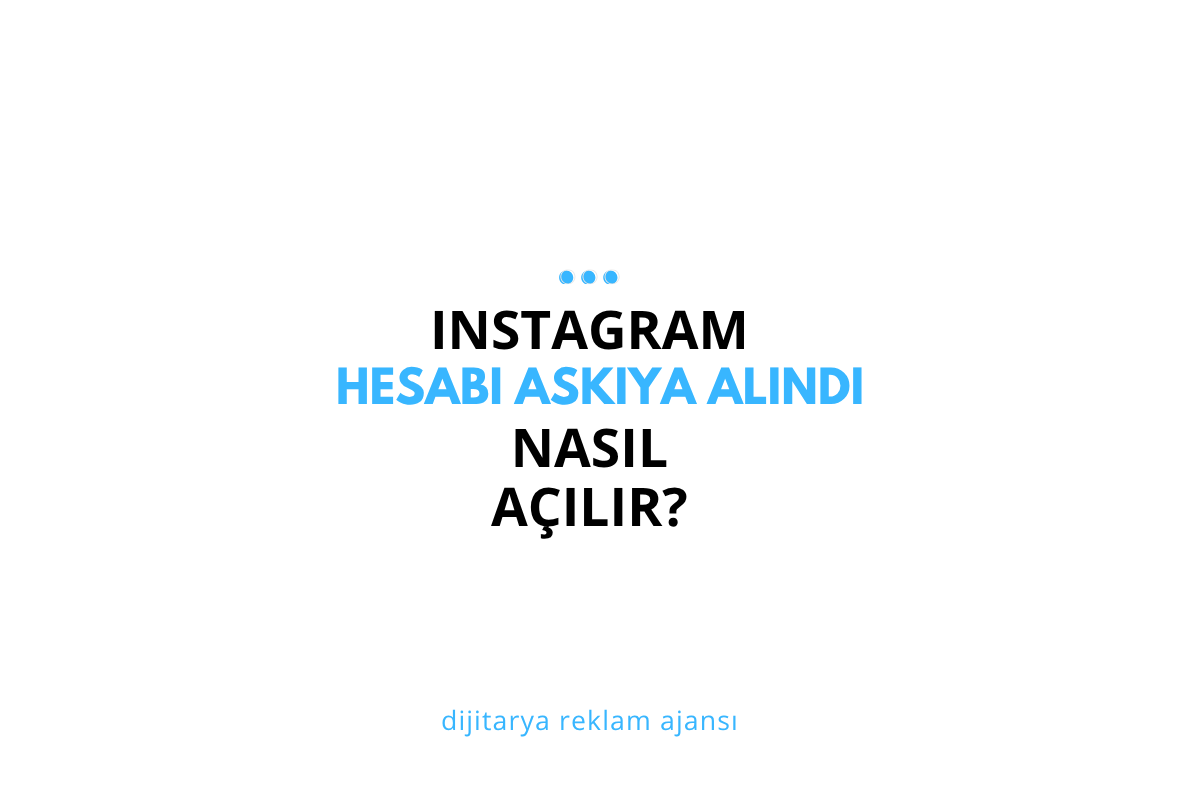 Instagram Hesabı Askıya Alındı 2026: Neden Kapanıyor ve Nasıl Açılır?